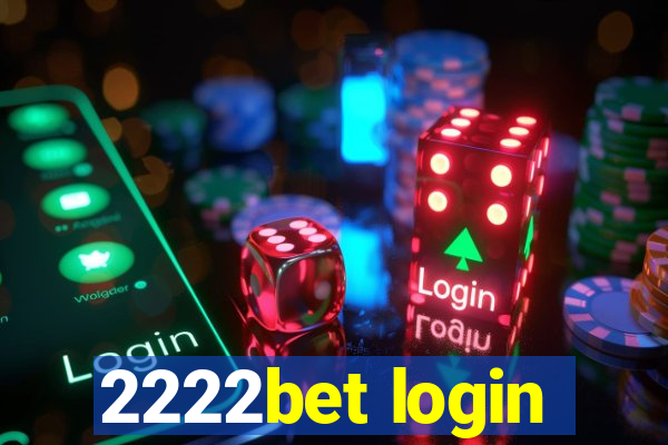 2222bet login